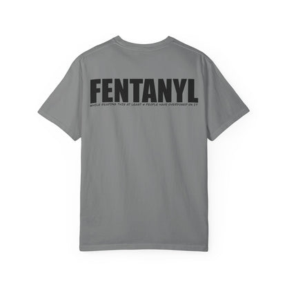 Fentanyl Awareness Tee