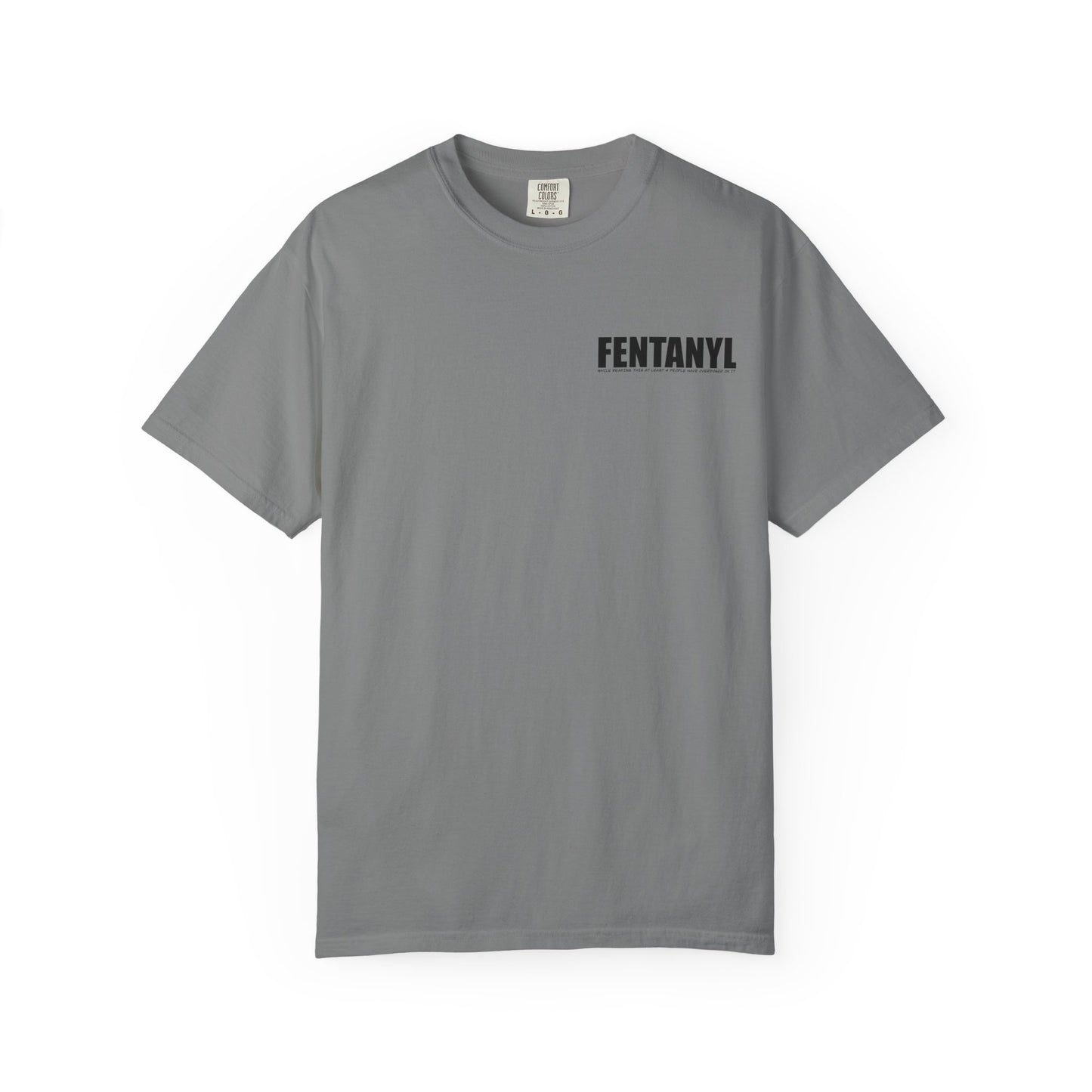 Fentanyl Awareness Tee